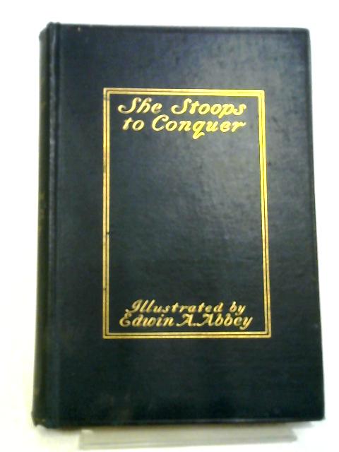 She Stoops To Conquer