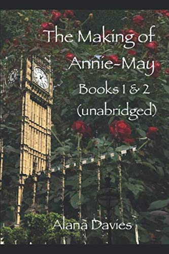 Making of Annie-May (1 And 2) : Unabridged