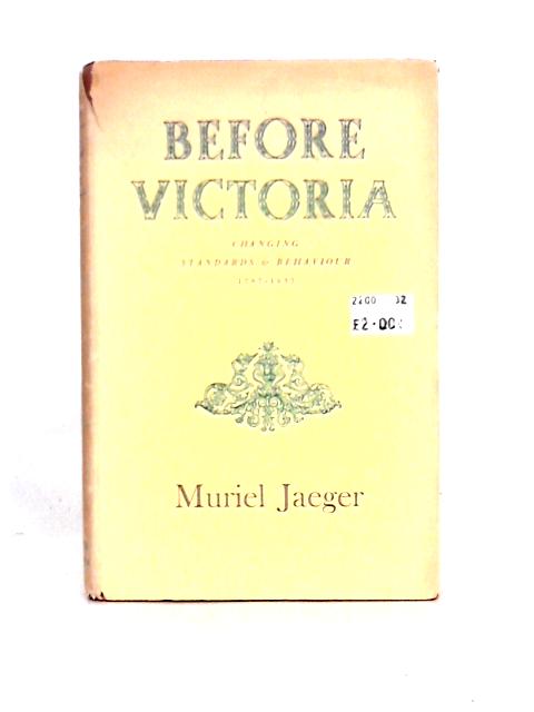 Before Victoria