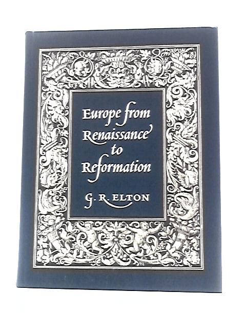 Europe from Renaissance to Reformation