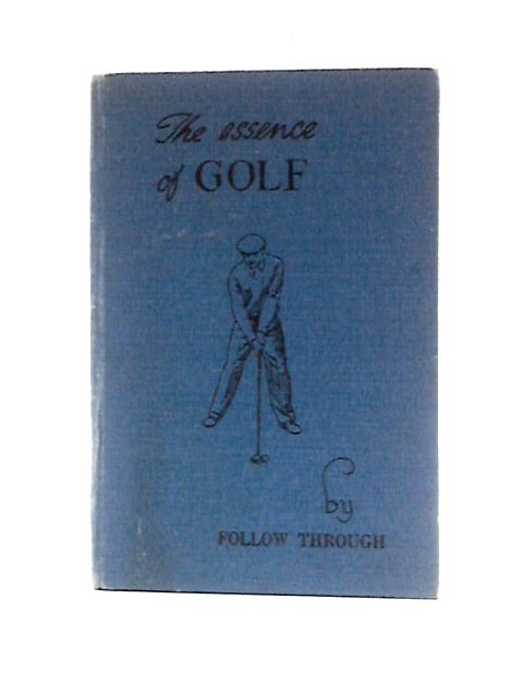The Essence of Golf