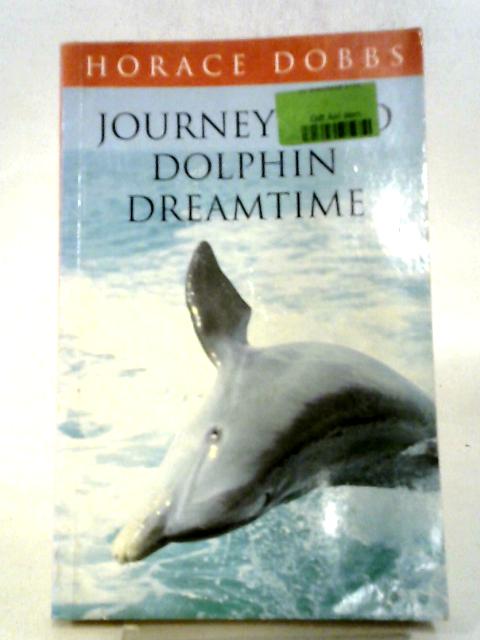 Journey Into Dolphin Dreamtime