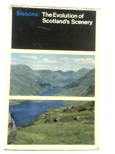 The Evolution of Scotland's Scenery