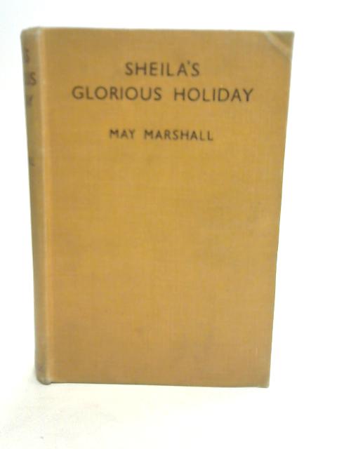 Sheila's Glorious Holiday