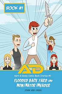 April & Davey Comic Book Stories #1 