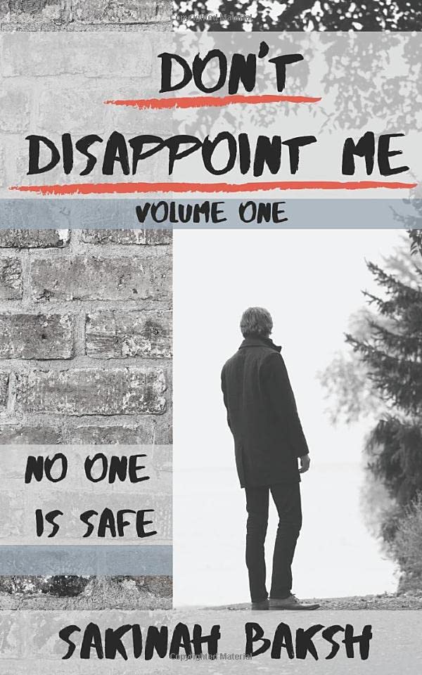 Don't Disappoint Me