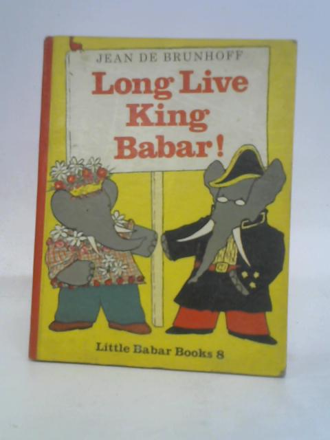 Long Live King Babar
