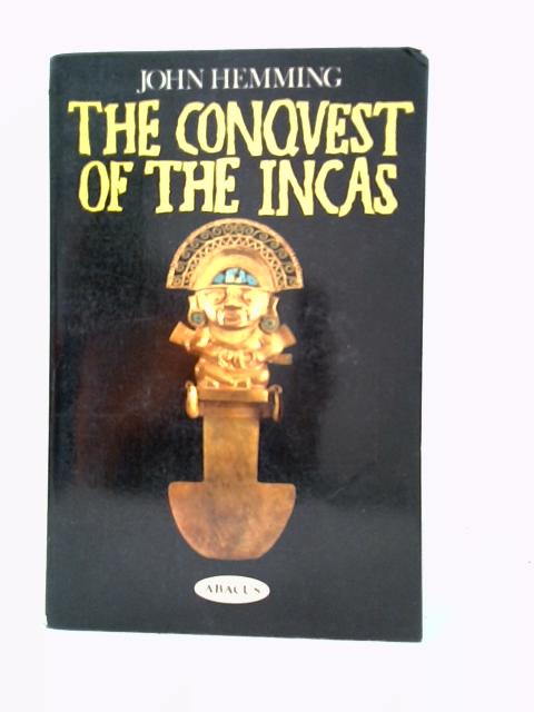 The Conquest of the Incas