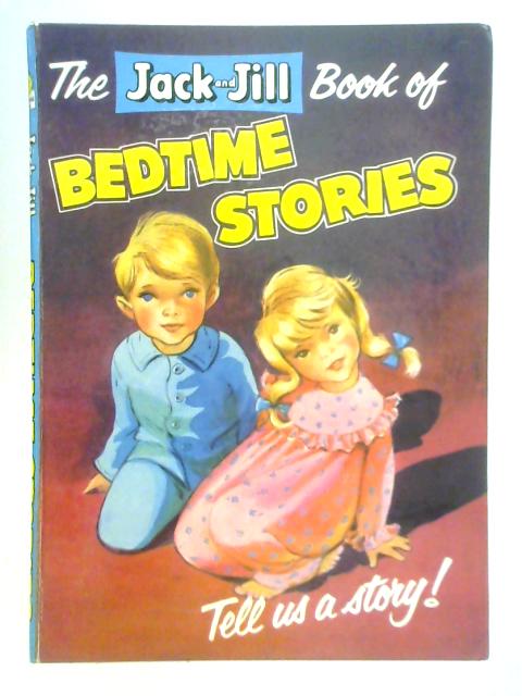 The Jack and Jill Book of Bedtime Stories