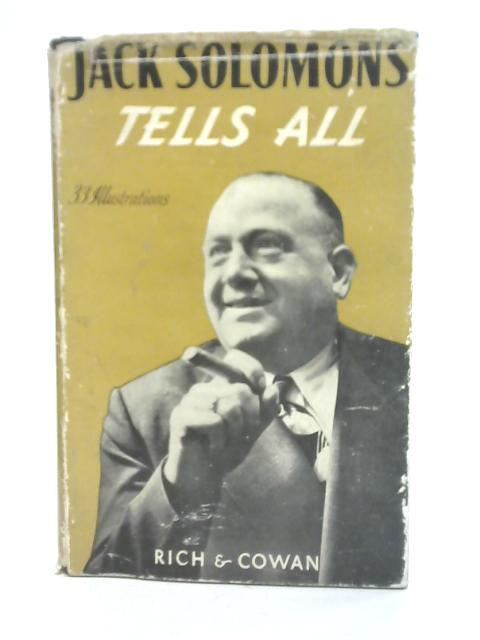 Jack Solomons Tells All