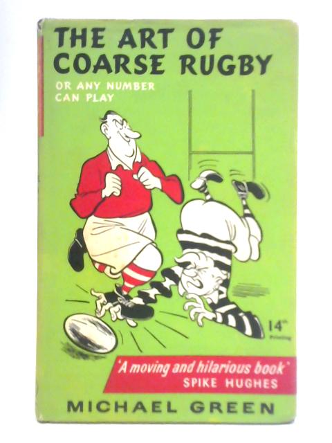 The Art of Coarse Rugby