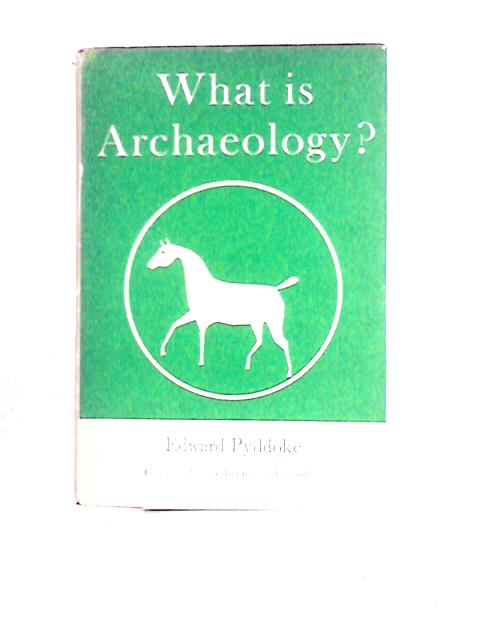 What is Archaeology?