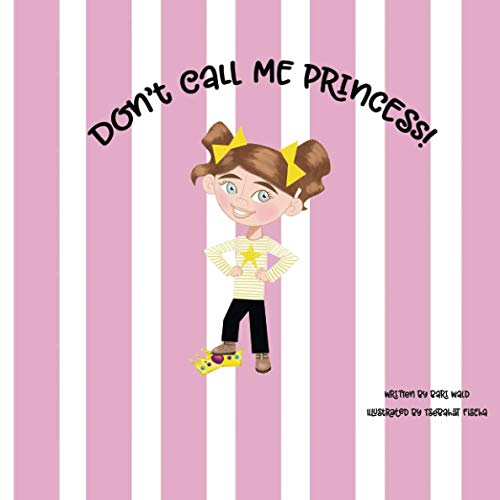 Don't Call Me Princess