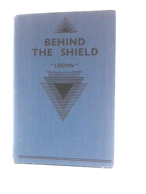 Behind the Shield