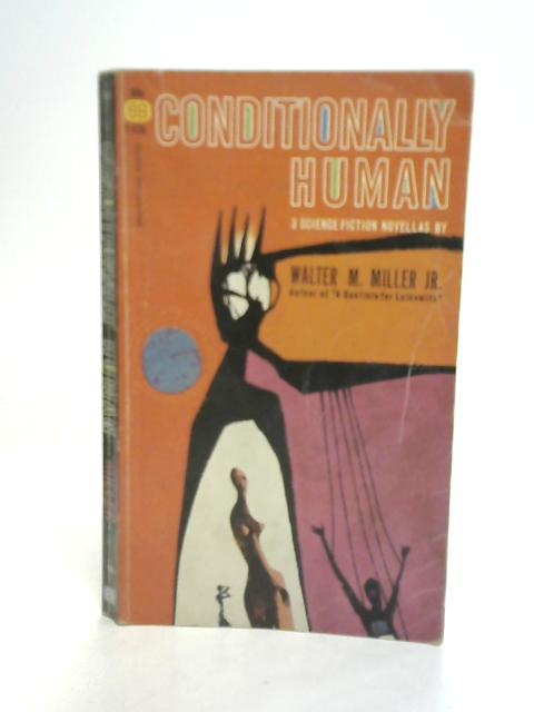 Conditionally Human