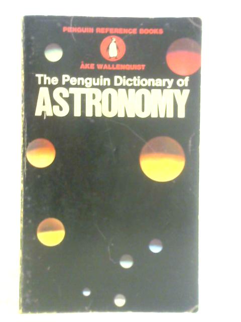 The Penguin Dictionary of Astronomy