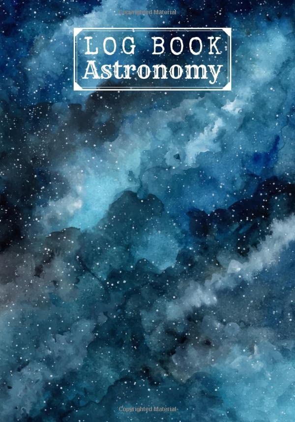 Astronomy Log book: Astronomy journal, Astronomy notebook, Astronomy logbook, for astronomical observation, sky, space, moon and stars. Track and ... your lunar cosmic discoveries. Large size