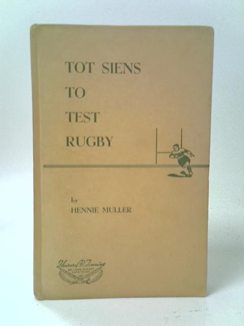 Tot Siens to Test Rugby