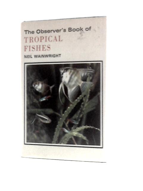 The Observer's Book of Tropical Fishes