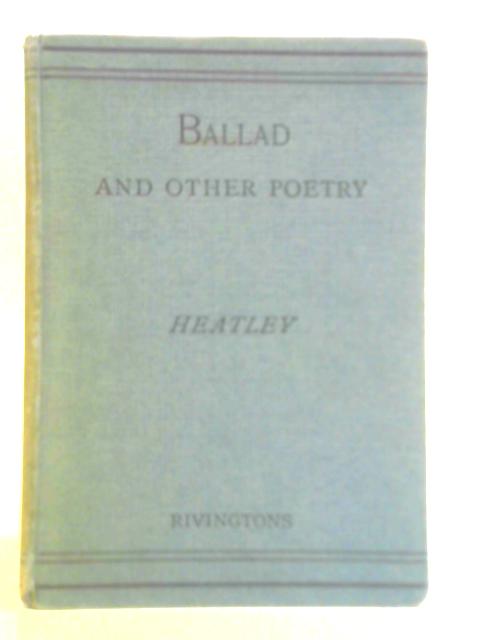 Ballad and Other Poetry