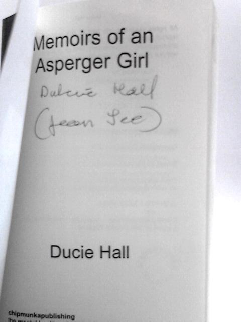 Memoirs Of An Asperger Girl