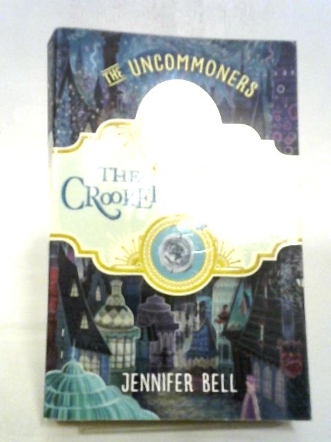 The Crooked Sixpence (The Uncommoners, 1)