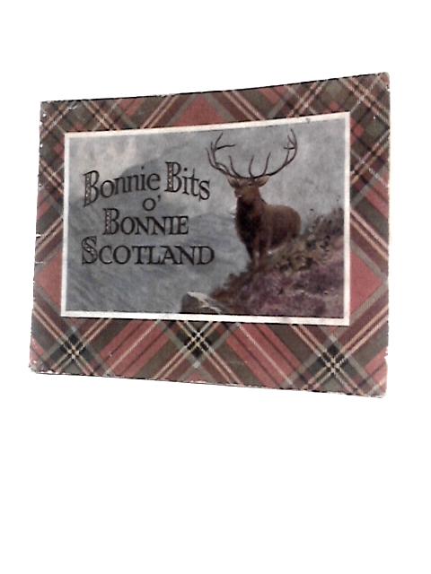 Bonnie Bits O' Bonnie Scotland