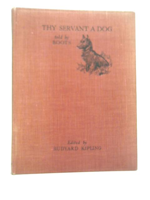 Thy Servant a Dog