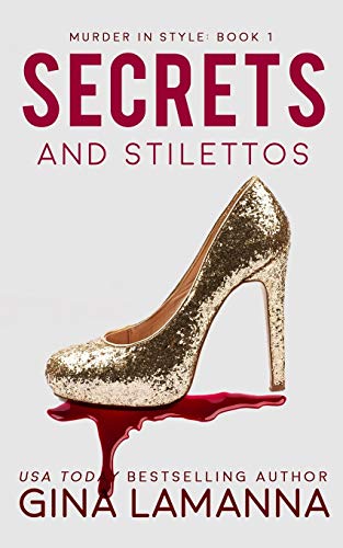 Secrets and Stilettos
