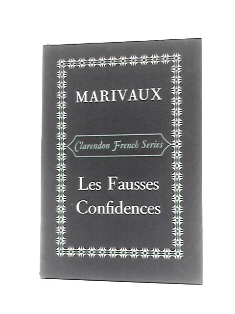 Marivaux - Les Fausses Confidences
