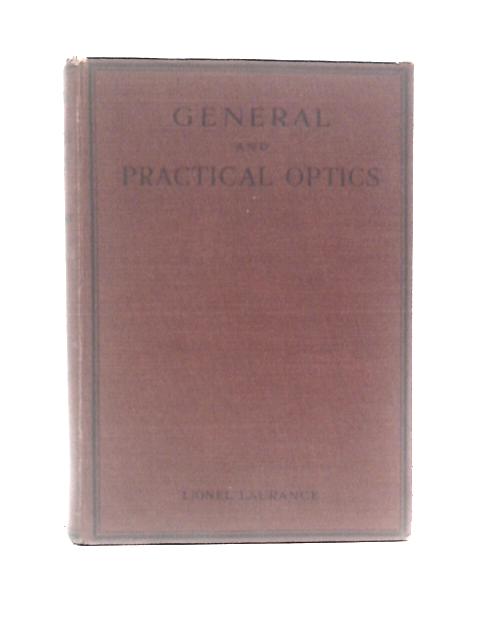General and Practical Optics