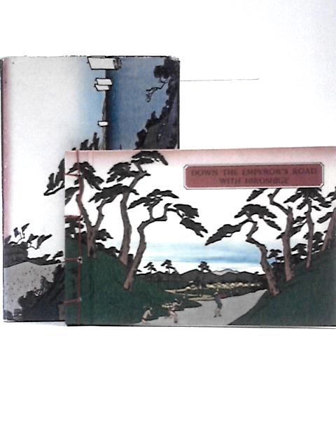 Down the Emperor's Road with Hiroshige