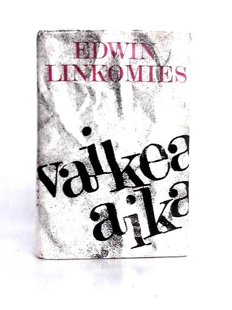 Vaikea Aika