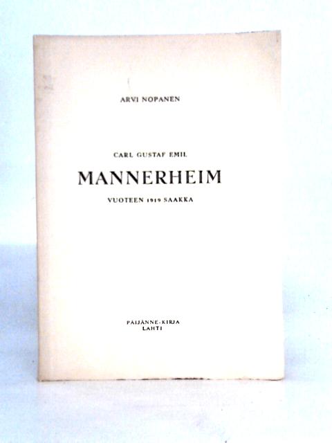 Carl Gustaf Emil Mannerheim Vuoteen 1919 Saakka