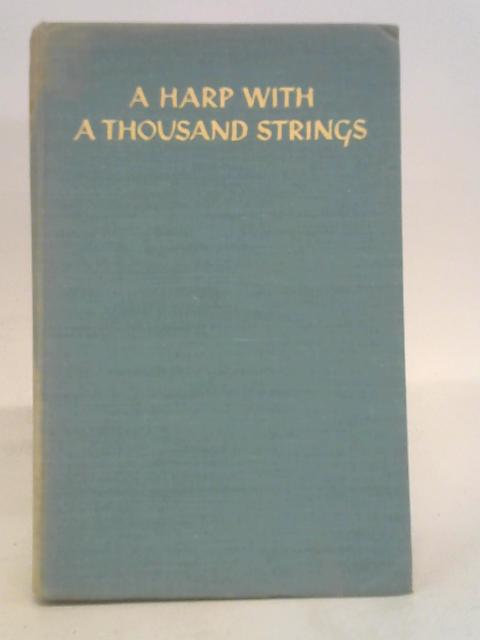 A Harp With A Thousand Strings