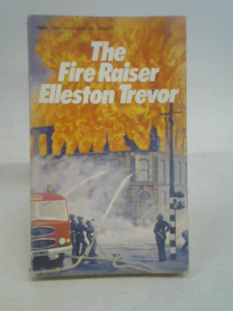 Fire Raiser | Old & Rare at World of Books