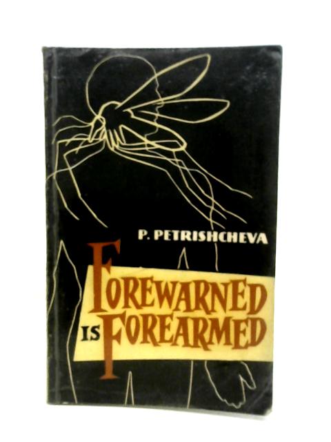 Forewarned is Forearmed