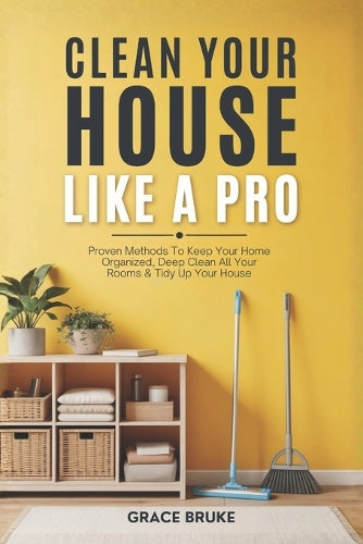 Clean Your House Like a Pro