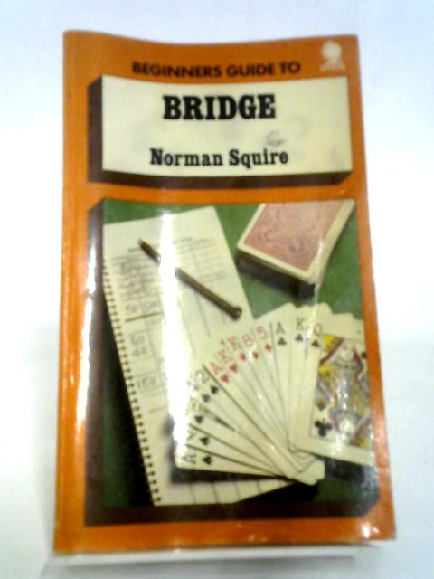 Beginners Guide to Bridge