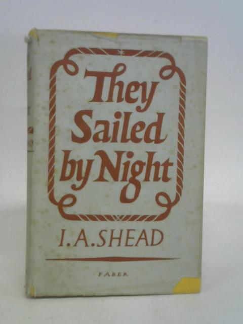 They Sailed by Night