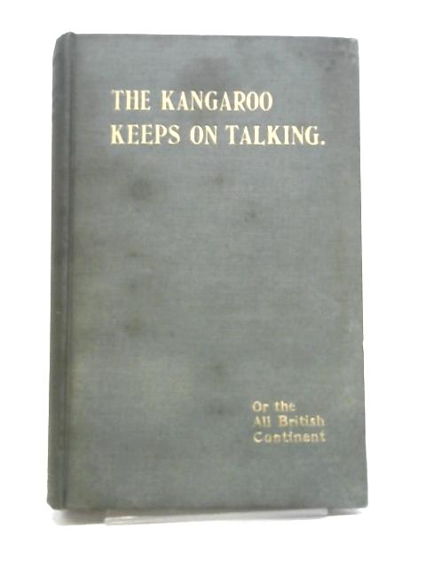 The kangaroo keeps on talking.