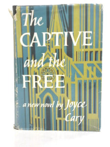 The Captive and The Free 