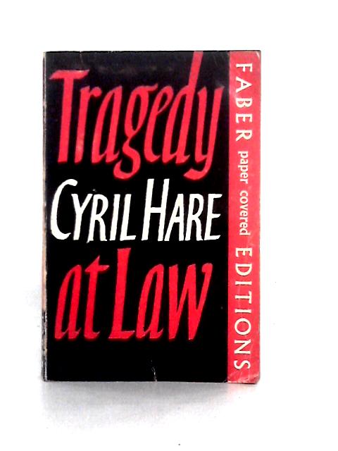 Tragedy at Law