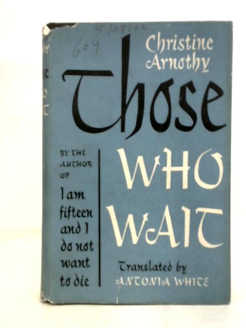 Those who wait
