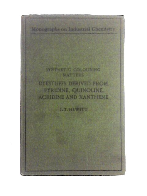 Dyestuffs Derived from Pyridine, Quinoline, Acridine and Xanthene