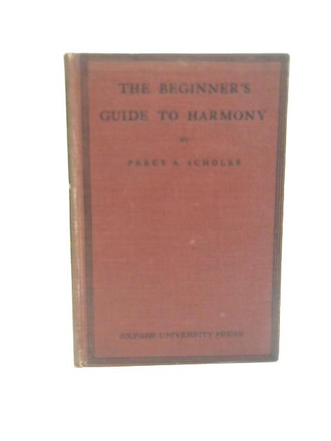 The Beginner's Guide to Harmony