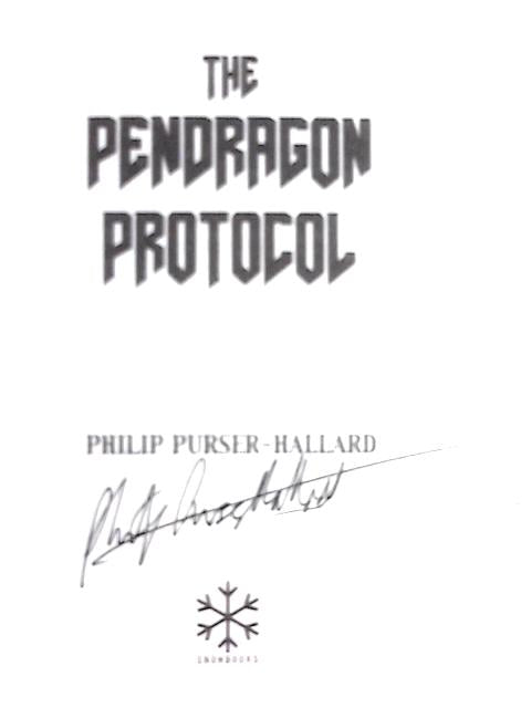 The Pendragon Protocol (The Devices Trilogy)