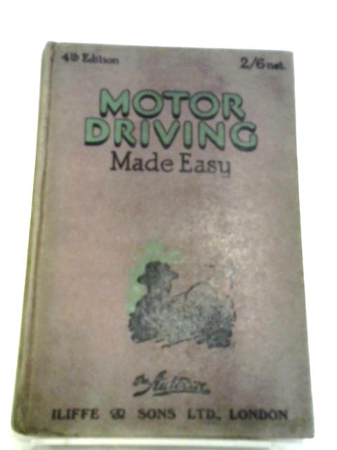 Motor Driving Made Easy | Old & Rare at World of Books US