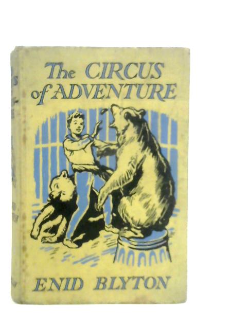 The Circus of Adventure