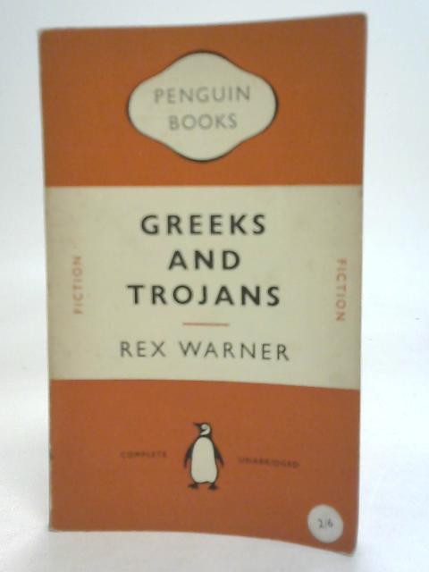 Greeks and Trojans
